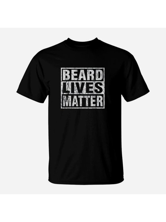 Beard Lives Matter Funny Gift TShirt