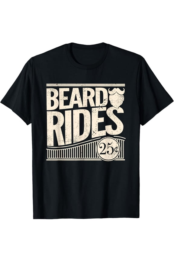 Beard Rides Funny Vintage Distressed Mens Beard Gift Unisex T-Shirt