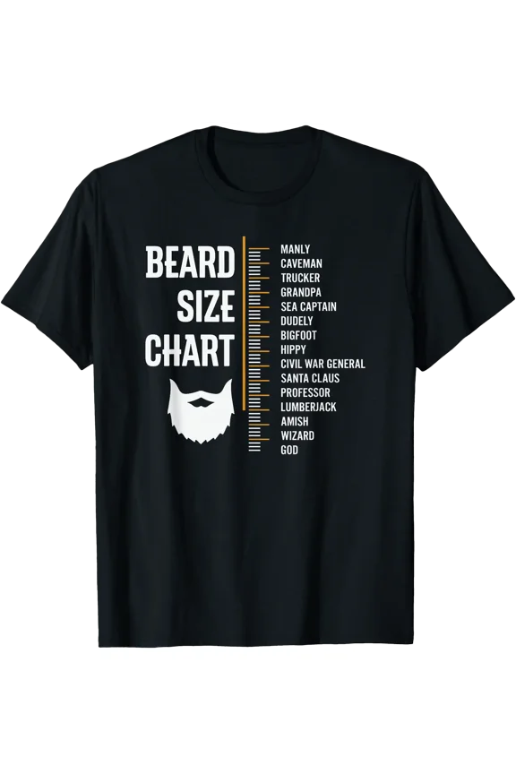 Beard Size Chart - Funny Beard T-Shirt