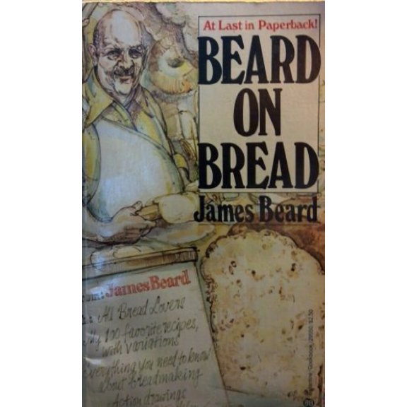 Pre-Owned Beard on Bread (Paperback) 0345295501 9780345295507