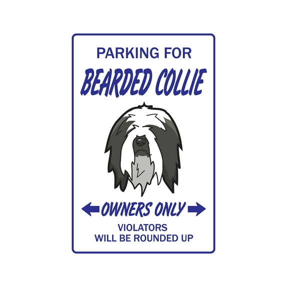 Bearded Collie Novelty Aluminum Sign | Indoor/Outdoor | Funny Home Décor for Garages, Living Rooms, Bedroom, Offices | SignMission Dog Pet Parking Herding Gift Dogs Groomer Puppy Pup