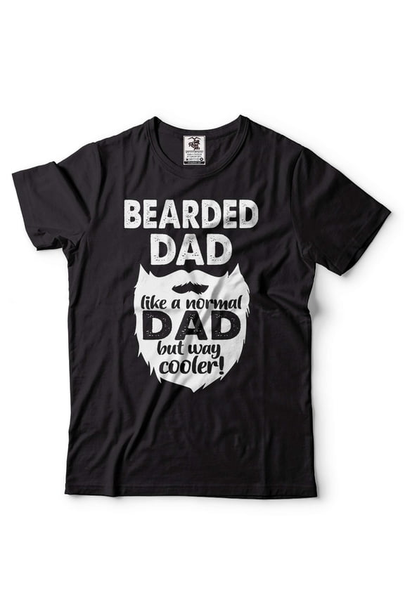 Bearded Dad T-Shirt Funny Dad Tee Father's Day Dad Shirt Father Gift Tee Like A Normal Dad Shirt