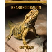 Bearded Dragon A Fun and Educational Book for Kids with Amazing Facts and Pictures, Paperback
