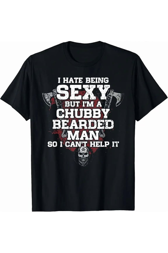 Bearded Guy Confidence Funny Humor Clean Sarcastic Retro Unisex T-Shirt up to size 5XL