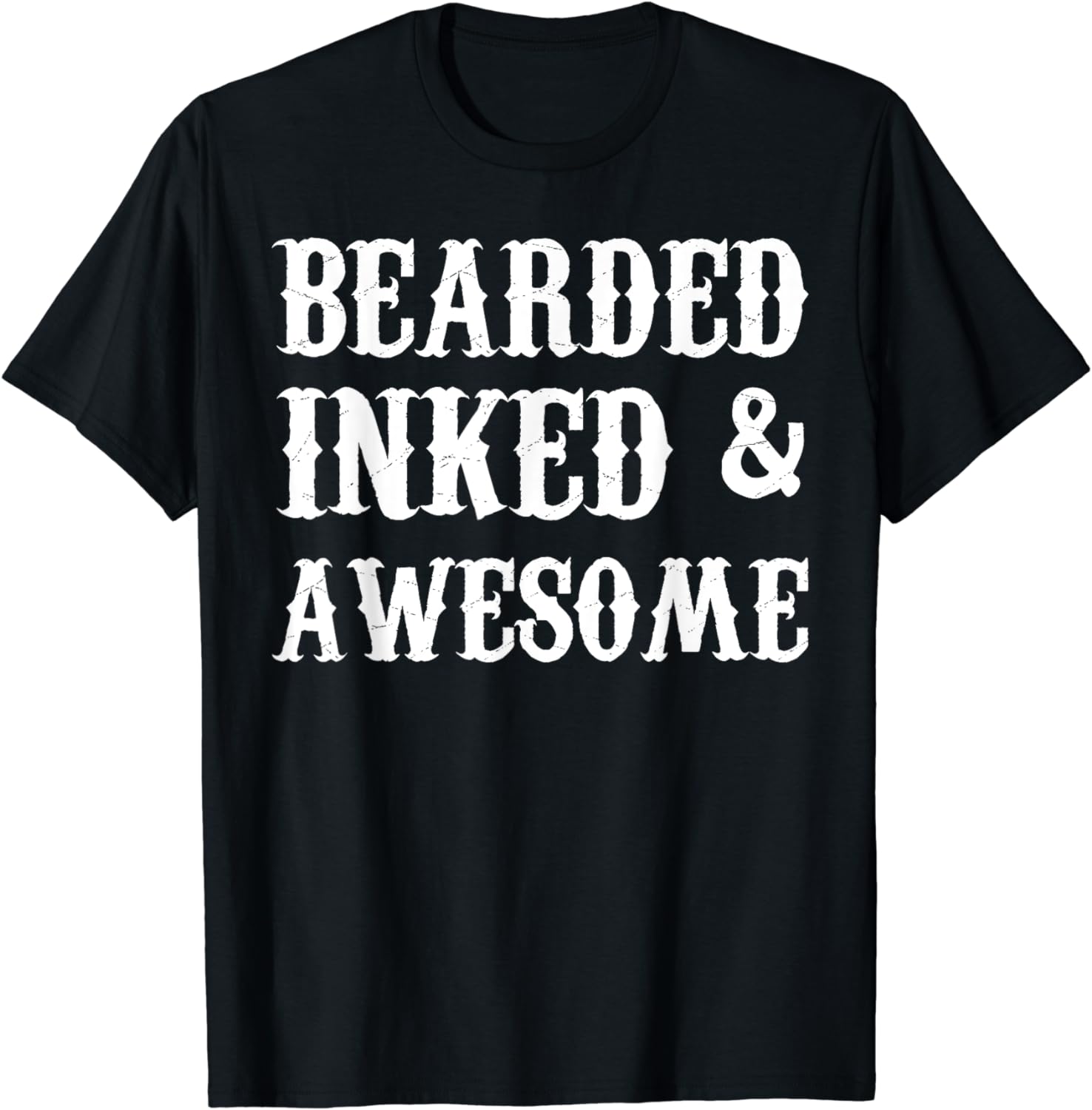 Bearded Inked Awesome Funny Tattoo Lover Men Gift Tattoo TShirt