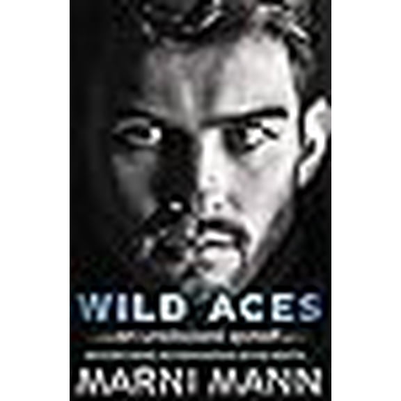 Wild Aces: A Sexy Standalone (Bearded Savages)
