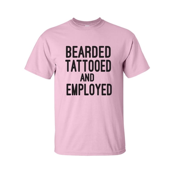 Bearded Tattooed and Employed Adult Short Sleeve T-shirt