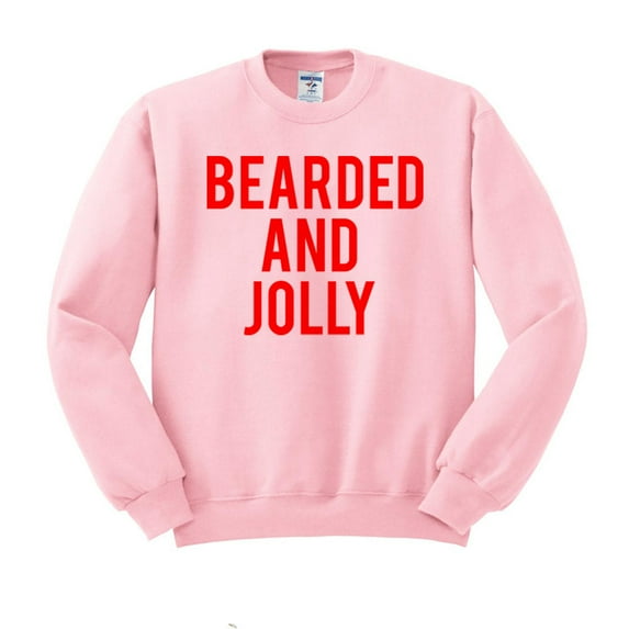 Bearded and Jolly Sweatshirt Unisex Medium Pink