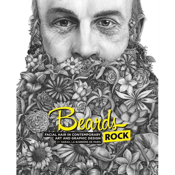 Beards Rock : Facial Hair in Contemporary Art and Graphic Design (Hardcover)