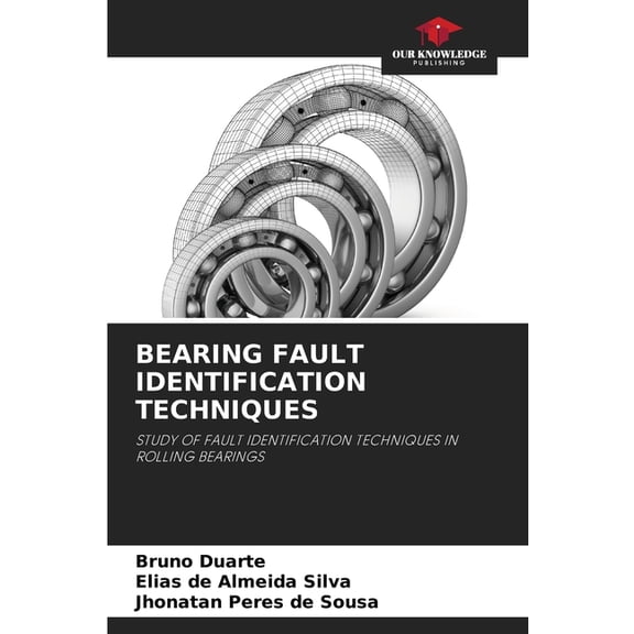 Bearing Fault Identification Techniques, (Paperback)