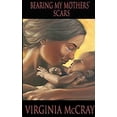 thumbnail image 1 of Bearing My Mothers' Scars Edition 2, (Paperback), 1 of 1