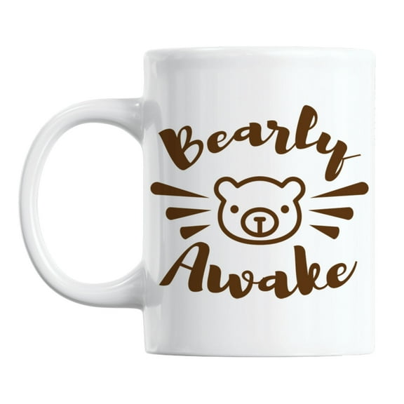 Bearly Awake White Ceramic Bear Pun Coffee & Tea Mug Cup (11oz)