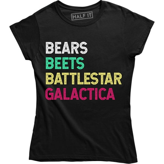 Bears Beets Battlestar Galactica Women T-Shirt