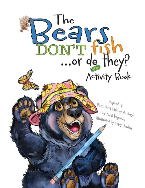 Bears Don't Fish . . . or do they? Activity Book, (Paperback)