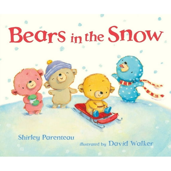 Bears on Chairs Bears in the Snow, (Hardcover)