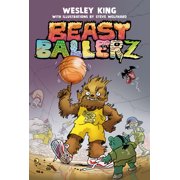 Beast Ballerz Beast Ballerz Beast Ballerz, Book 1, Hardcover