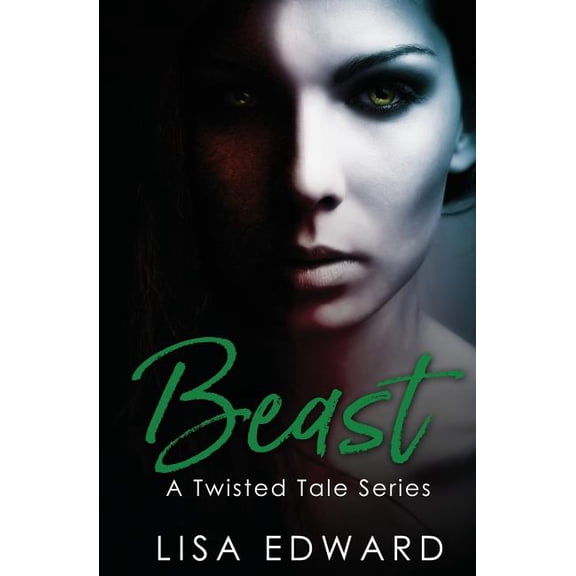 Beast (a Twisted Tale Series)