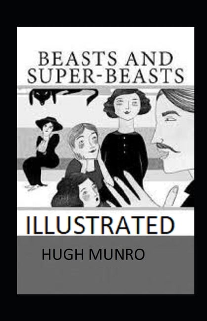 Beasts and Super-Beasts Illustrated (Paperback)
