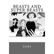 Beasts and Super-Beasts