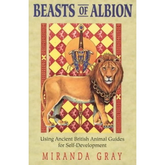 Pre-Owned Beasts of Albion: Using Ancient British Animal Guides for Self-Development/Book and Cards (Paperback) 1855383187 9781855383180