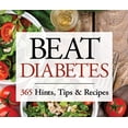 thumbnail image 1 of Pre-Owned Beat Diabetes: 365 Hints, Tips & Recipes (Perpetual Calendar) (Unknown) 1450894712 9781450894715, 1 of 1