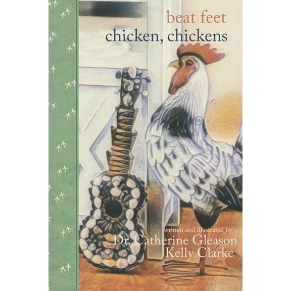 Beat Feet, Chicken, Chickens, (Paperback)