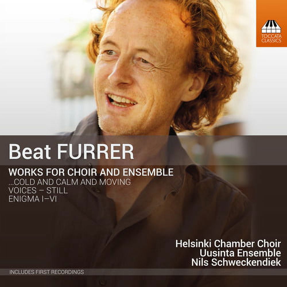 Beat Furrer - Beat Furrer: Works For Choir & Ensemble - Music & Performance - CD