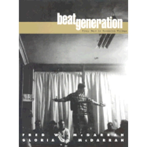 Pre-Owned Beat Generation: Glory Days in Greenwich Village (Hardcover) 0028645936 9780028645933
