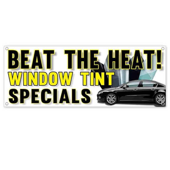 Beat Heat Window Tint Special 13 oz Vinyl Banner With Metal Grommets
