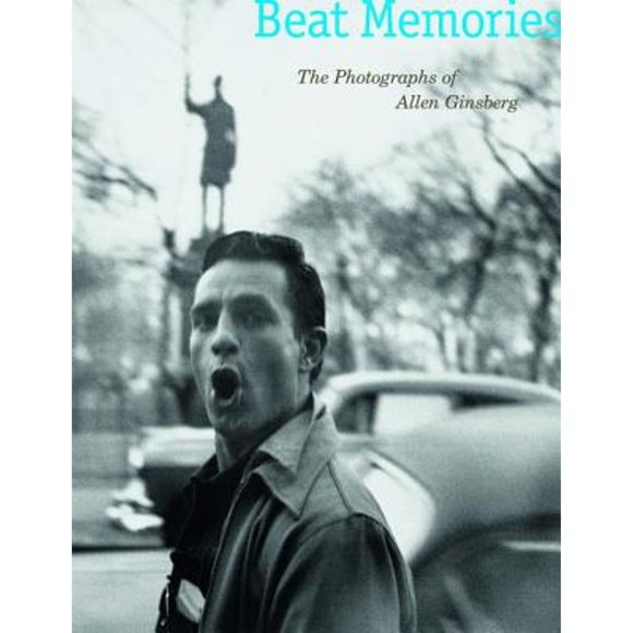 Pre-Owned Beat Memories: The Photographs of Allen Ginsberg (Paperback 9783791353265) by Sarah Greenough