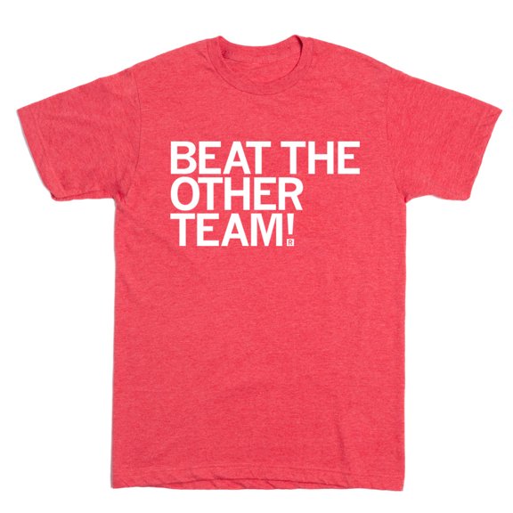 Beat The Other Team Red White Graphic Tee TShirt Gift