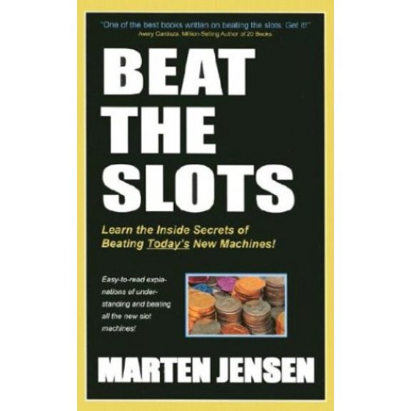 Pre-Owned Beat the Slots! (Paperback) 158042063X 9781580420631