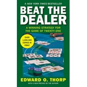 Beat the Dealer A Winning Strategy for the Game of Twenty-One, Paperback