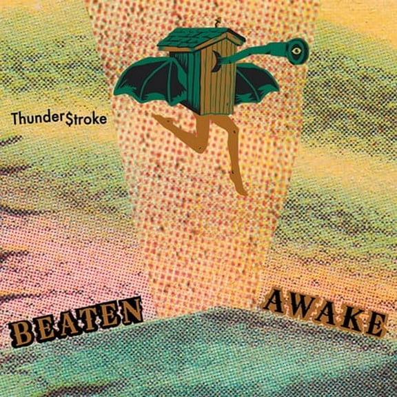 Beaten Awake - Thunder$troke - Alternative - CD