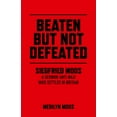 thumbnail image 1 of Beaten But Not Defeated, (Paperback), 1 of 1