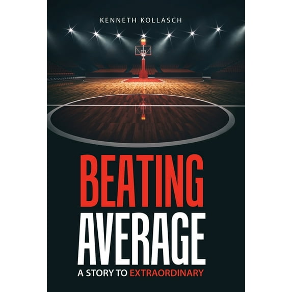 Beating Average: A Story to Extraordinary (Hardcover)