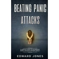 thumbnail image 1 of Beating Panic Attacks: 5 Simple Steps To Eliminate Panic Attacks Effortlessly, (Paperback), 1 of 1