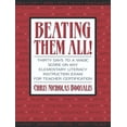 thumbnail image 1 of Beating Them All! Thirty Days to a Magic Score on Any Elementary Literacy Instruction Exam for Teacher Certification, (Paperback), 1 of 1