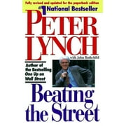 PETER LYNCH; JOHN ROTHCHILD Beating the Street (Paperback)