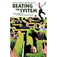 thumbnail image 1 of Pre-Owned Beating the System: Using Creativity to Outsmart Bureaucracies (Paperback) 1576753301 9781576753309, 1 of 1