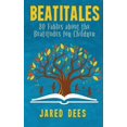 thumbnail image 1 of Beatitales : 80 Fables about the Beatitudes for Children (Paperback), 1 of 1