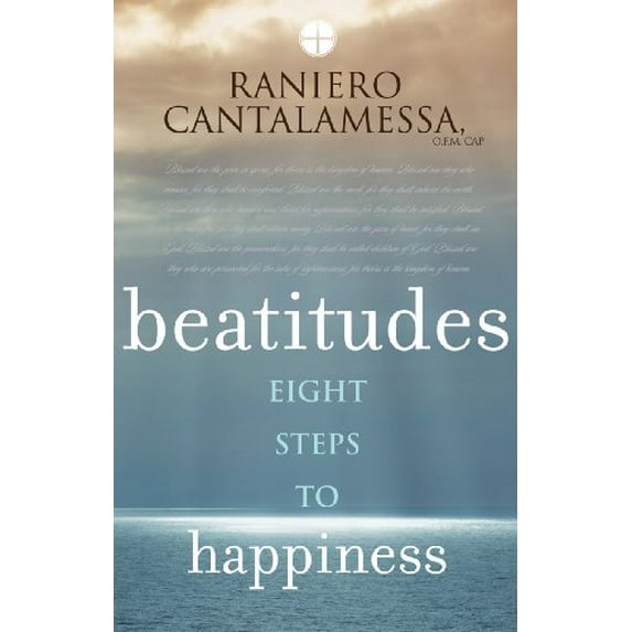 Pre-Owned Beatitudes: Eight Steps to Happiness (Paperback) 0867169222 9780867169225