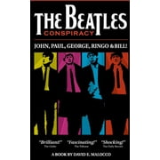 Beatles Conspiracy John, Paul, George, Ringo and Bill