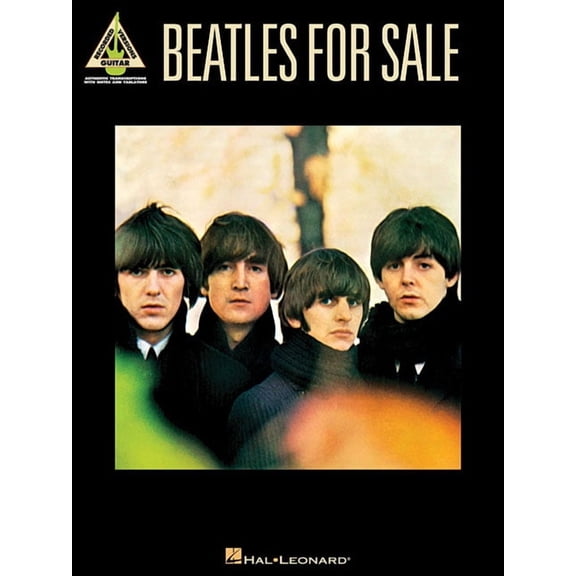 Guitar Recorded Versions The Beatles: Beatles for Sale (Guitar Recorded Versions) - Guitar Tab and Standard Notation Sheet Music Songbook Note-Fo, (Paperback)