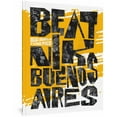 thumbnail image 1 of Pre-Owned Beatnik Buenos Aires (Paperback) 1683964039 9781683964032, 1 of 1