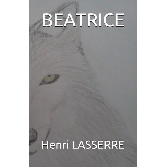 Beatrice: Beatrice (Series #1) (Paperback)