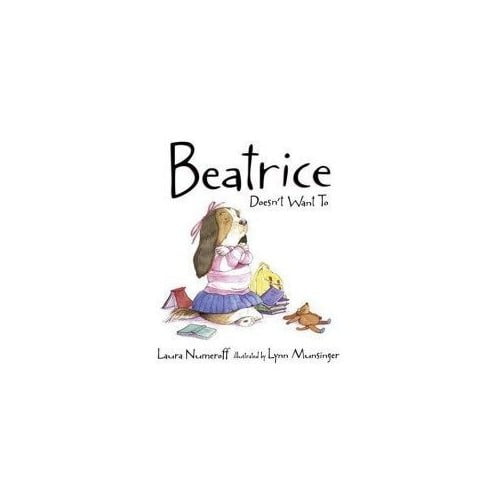 Pre-Owned Beatrice Doesn't Want to (Paperback) 0439799627 9780439796071