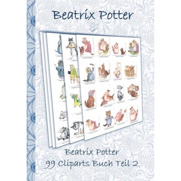 Beatrix Potter 99 Cliparts Buch Teil 2 ( Peter Hase ): Sticker, Icon, Clipart, Cliparts, download, Internet, Dropbox, Or, (Paperback)