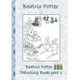 thumbnail image 1 of Beatrix Potter Painting Book Part 1: Colouring Book, coloring, crayons, coloured pencils colored, Children's books, children, adults, adult, grammar school, Easter, Christmas, birthday, 5-8 years old,, 1 of 1