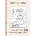 thumbnail image 1 of Beatrix Potter Painting Book Part 6 ( Peter Rabbit ): Colouring Book, coloring, crayons, coloured pencils colored, Child, (Paperback), 1 of 1